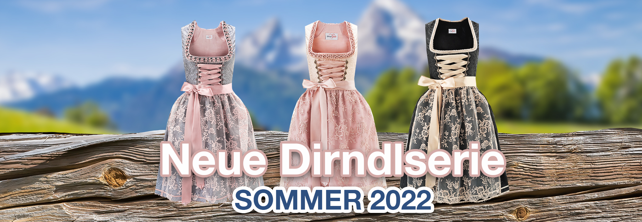 Neue Dirndlspatz Kollektion Sommer 2022